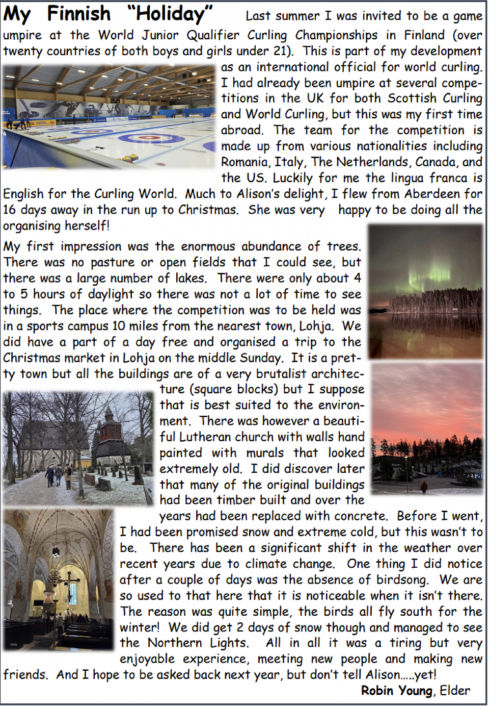 Robin's Finnish Curling